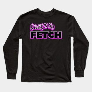 Fetch Graphic Long Sleeve T-Shirt